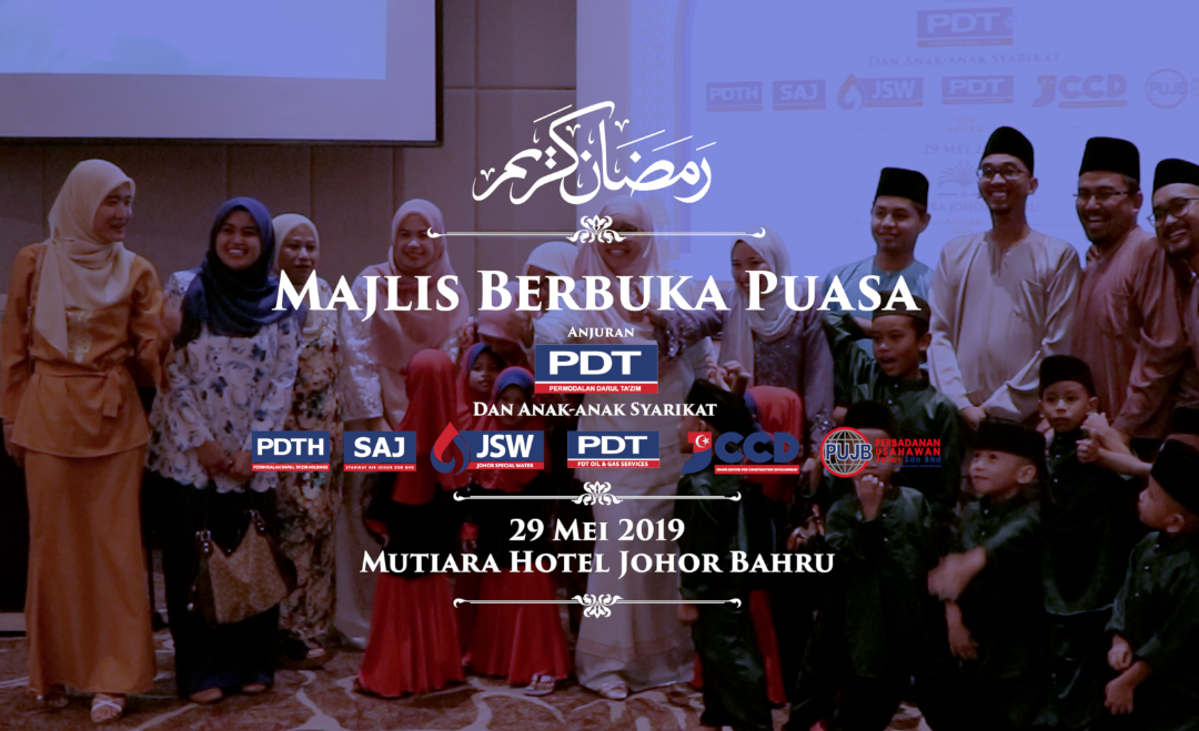 Sekitar Majlis Berbuka Puasa Kumpulan PDT & Anak-anak Syarikat 2019